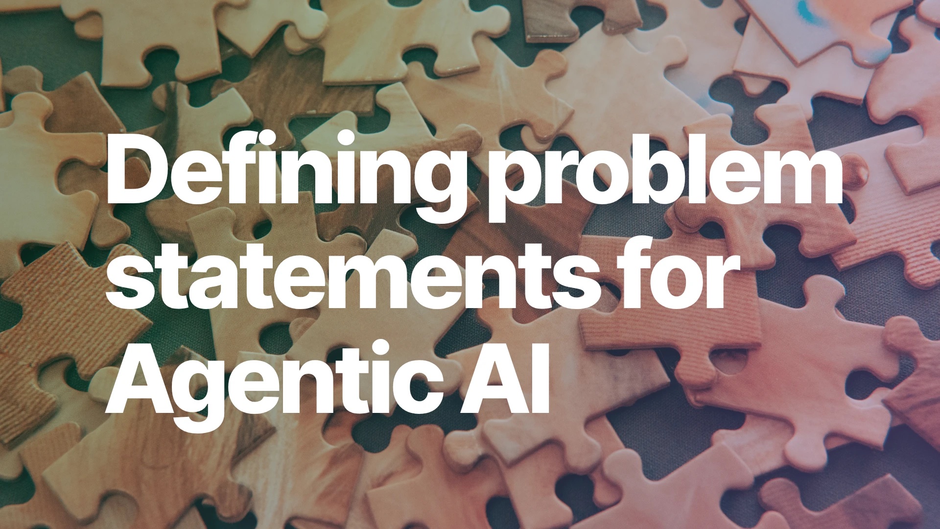 Defining AI agent problem statements
