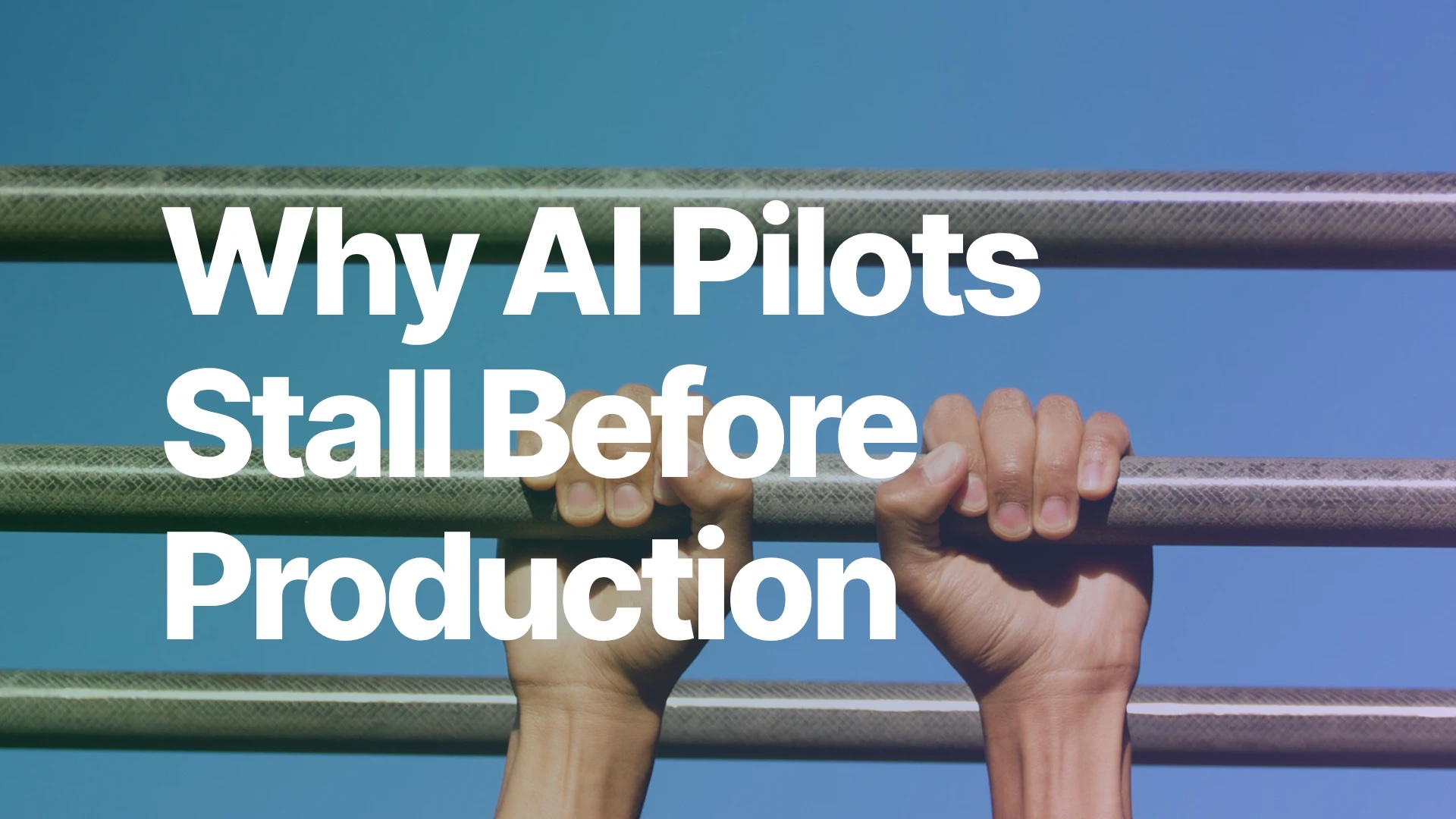 Why do AI pilots stall before production